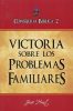 Consejería Bíblica 2 - Victoria sobre los problemas familiares