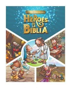 Héroes de la Biblia/ Libro Para Colorear